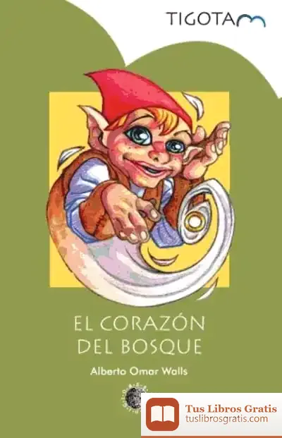Descargar El Corazón Del Bosque