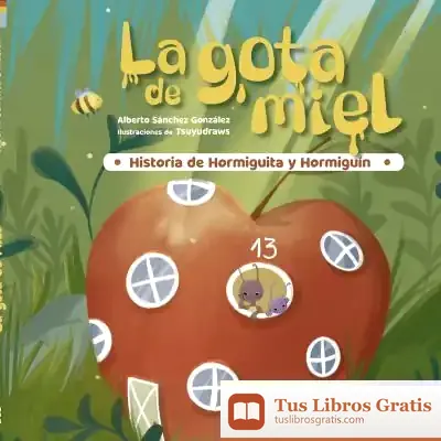 Descargar La Gota De Miel