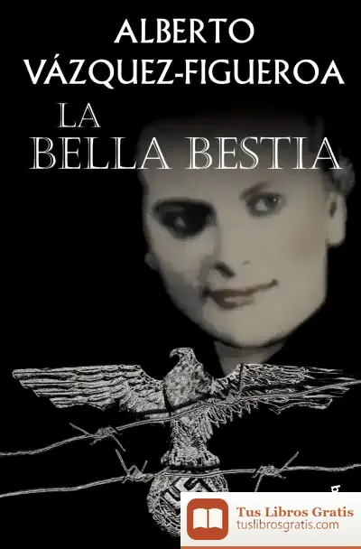 Descargar La Bella Bestia de Alberto Vázquez-figueroa
