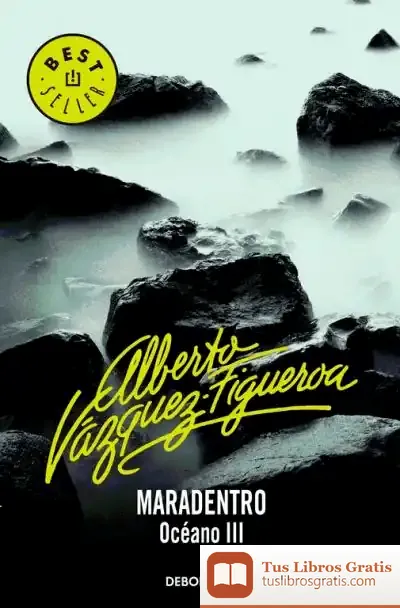 Descargar Maradentro. Océano Iii de Alberto Vázquez-figueroa