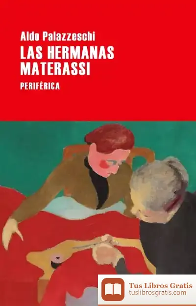 Descargar Las Hermanas Materassi