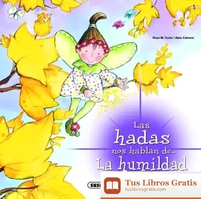 Descargar Las Hadas Nos Hablan. La Humildad de Alèix Cabrera