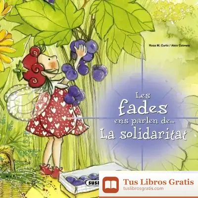 Descargar Les Fades Ens Parlen. La Solidaritat de Alèix Cabrera