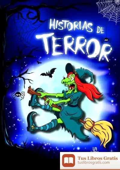 Descargar Historias De Terror de Alejandra Ramírez Zarzuela