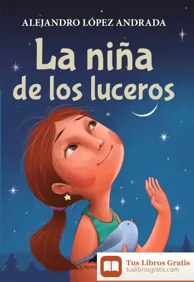 Descargar La Niña De Los Luceros
