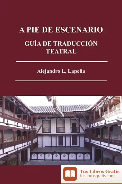Descargar A Pie De Escenario de Alejandro López Lapeña