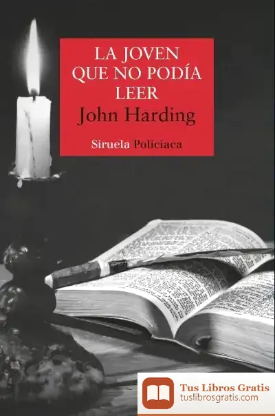 Descargar La Joven Que No Podía Leer de Alejandro Palomas