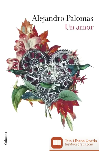 Descargar Un Amor de Alejandro Palomas