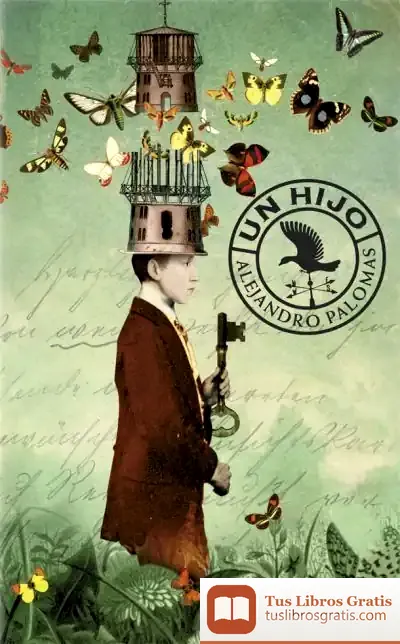 Descargar Un Hijo de Alejandro Palomas