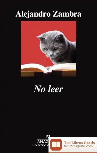 Descargar No Leer de Alejandro Zambra