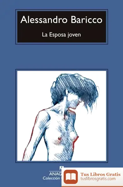 Descargar La Esposa Joven de Alessandro Baricco