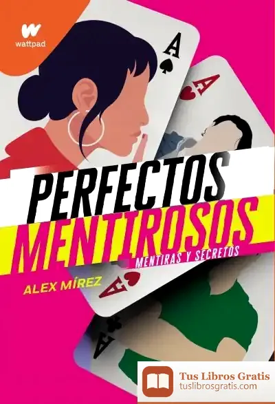Descargar Perfectos Mentirosos 1. Mentiras Y Secretos
