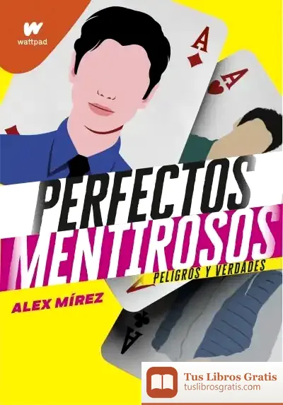 Descargar Perfectos Mentirosos 2. Peligros Y Verdades