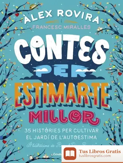 Descargar Contes Per Estimar-Te Millor de Álex Rovira