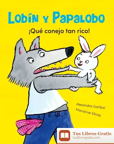 Descargar ¡Qué Conejo Tan Rico!