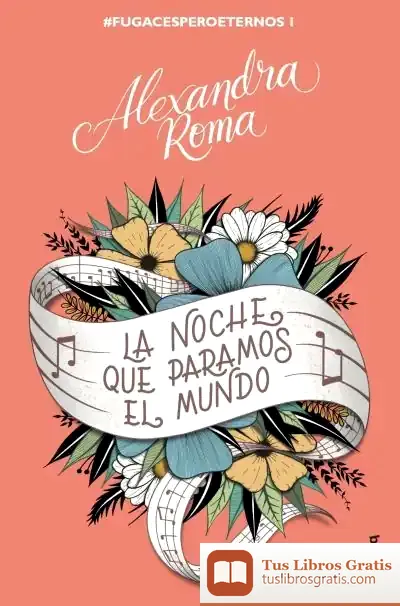 Descargar La Noche Que Paramos El Mundo