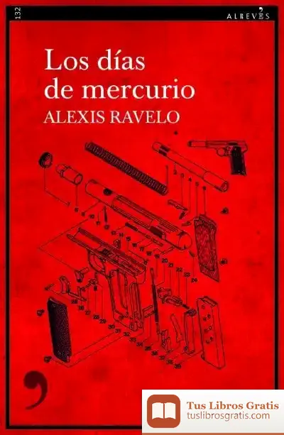 Descargar Los Días De Mercurio de Alexis Ravelo
