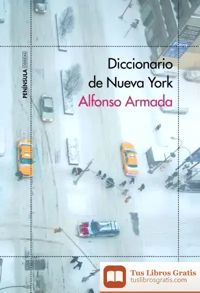 Descargar Diccionario De Nueva York de Alfonso Armada Rodríguez