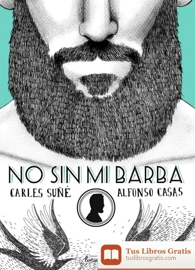 Descargar No Sin Mi Barba