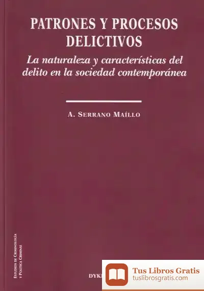 Descargar Patrones Y Procesos Delictivos