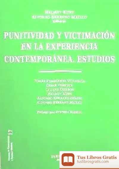 Descargar Punitividad Y Victimación En La Experiencia Contemporánea