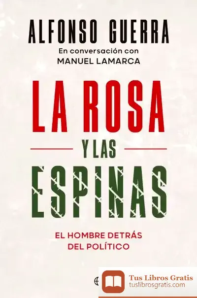Descargar La Rosa Y Las Espinas