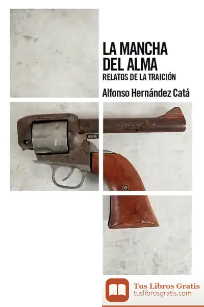 Descargar La Mancha Del Alma