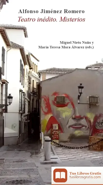 Descargar Teatro Inédito. Misterios de Alfonso Jiménez Romero