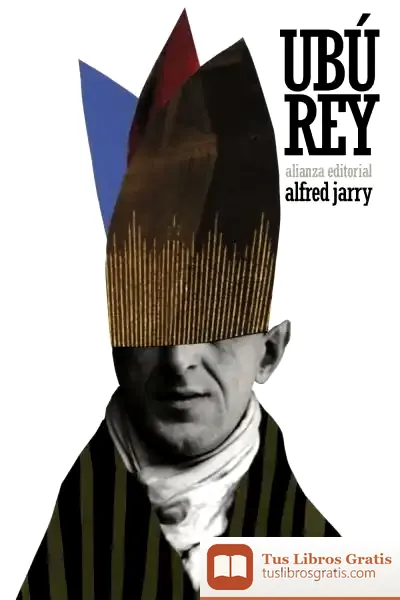 Descargar Ubú Rey de Alfred Jarry
