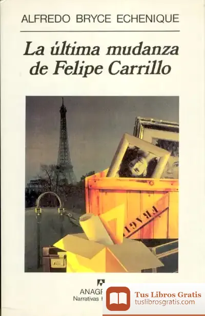 Descargar La Última Mudanza De Felipe Carrillo