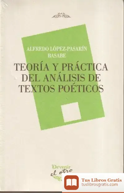 Descargar Teoría Y Práctica Del Análisis De Textos Poéticos