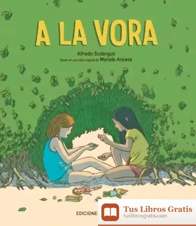 Descargar A La Vora de Alfredo Soderguit