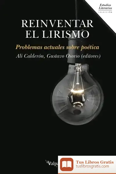 Descargar Reinventar El Lirismo