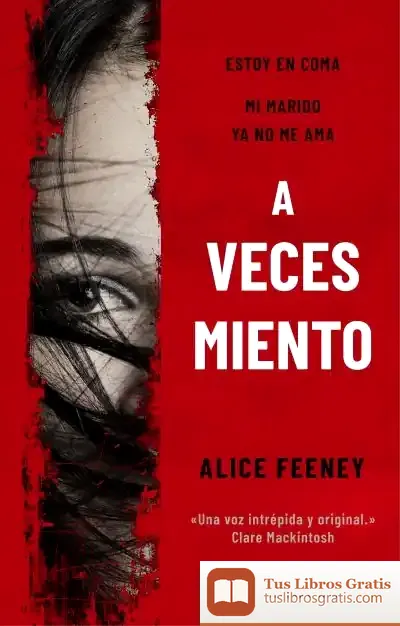 Descargar A Veces Miento de Alice Feeney