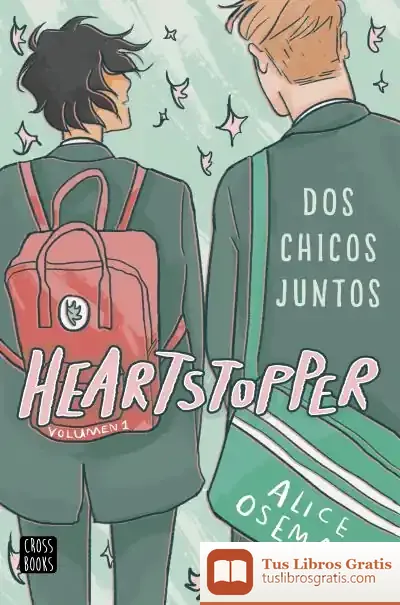 Descargar Heartstopper 1. Dos Chicos Juntos