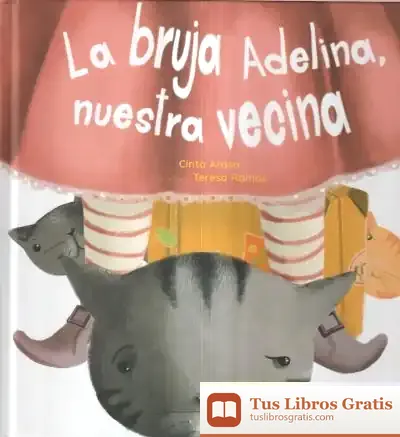 Descargar La Bruja Adelina, Nuestra Vecina
