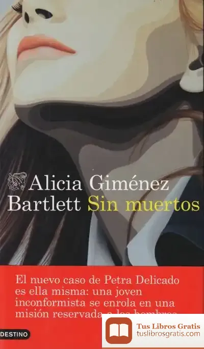 Descargar Sin Muertos de Alicia Giménez Bartlett
