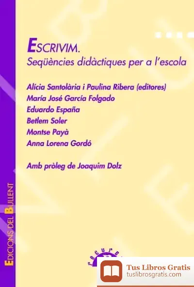 Descargar Escrivim. Seqüències Didàctiques Per A L'Escola
