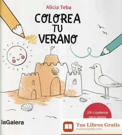 Descargar Colorea Tu Verano de Alicia Teba