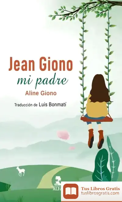 Descargar Jean Giono, Mi Padre