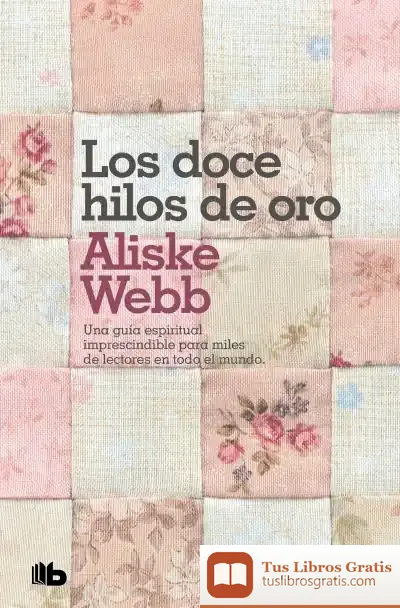 Descargar Los Doce Hilos De Oro