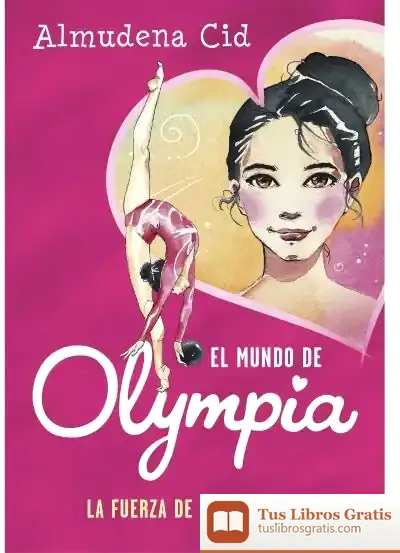 Descargar El Mundo De Olympia 1 de Almudena Cid