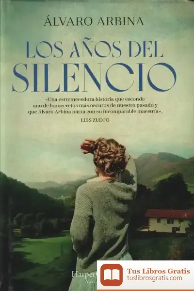 Descargar Los Años Del Silencio