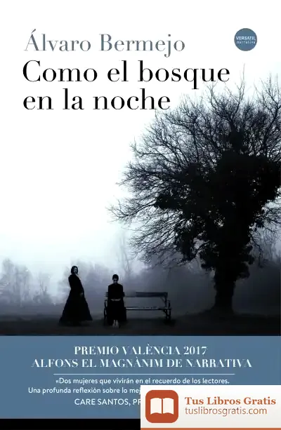 Descargar Como El Bosque En La Noche de Álvaro Bermejo
