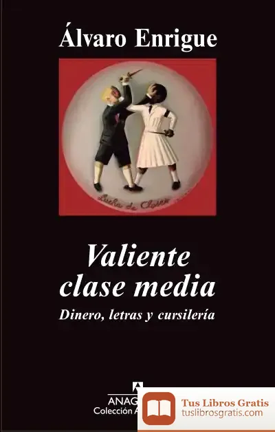 Descargar Valiente Clase Media