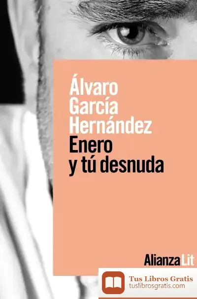 Descargar Enero Y Tú Desnuda