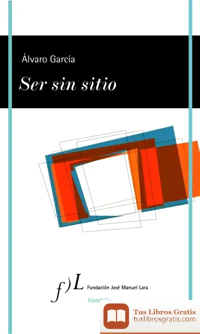 Descargar Ser Sin Sitio, De Alvaro Garcia