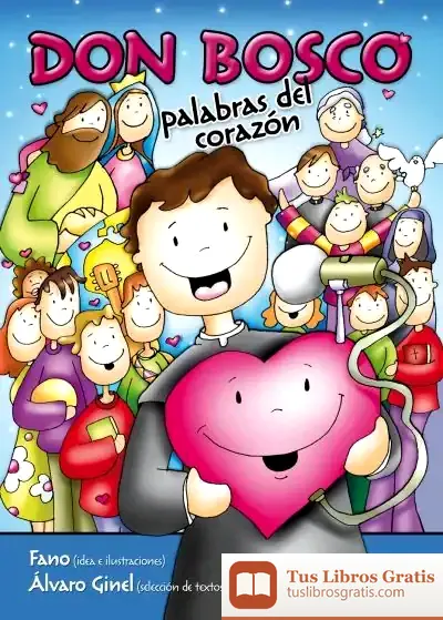 Descargar Don Bosco, Palabras Del Corazón