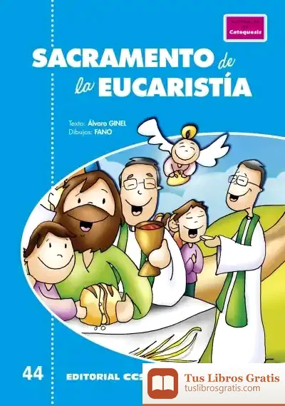 Descargar Sacramento De La Eucaristía