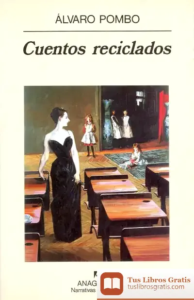 Descargar Cuentos Reciclados de Álvaro Pombo